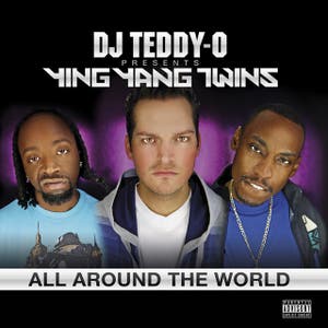 DJ Teddy-O pres. Ying Yang Twins