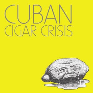 Cuban Cigar Crisis