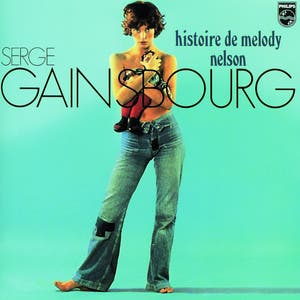 Serge Gainsbourg - Histoire De Melody Nelson