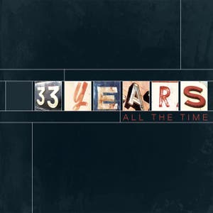 33 Years
