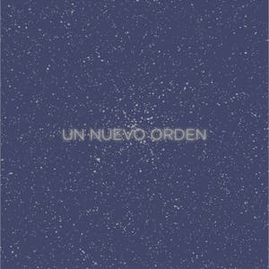 Un Nuevo Orden