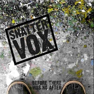 Shattervox