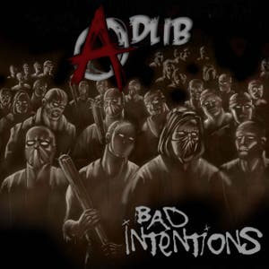 Bad Intentions