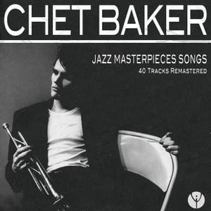 Jazz Masterpieces Songs (40 Tracks Remastered)