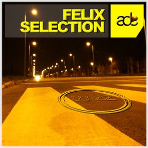 Felix Selection - Amsterdam Dance Event